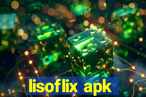 lisoflix apk